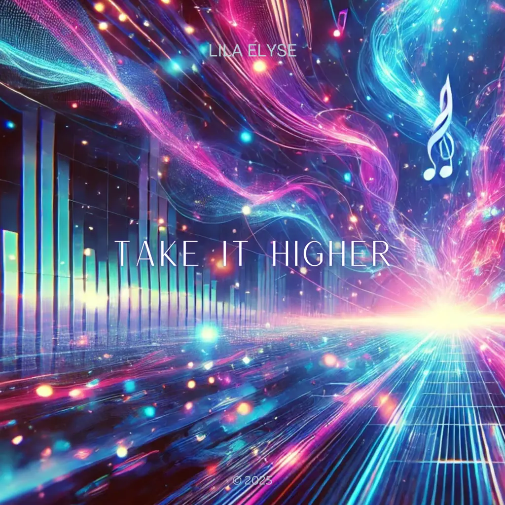 TAKE IT HIGHER by Lila Elyse
